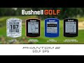 Bushnell phantom 2 golf gps features