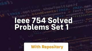 ieee 754 solved problems set 1