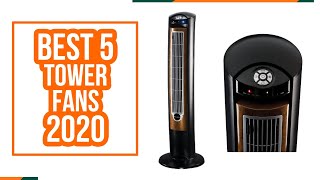 Best Tower Fans in 2020 - Our Top 5 Picks