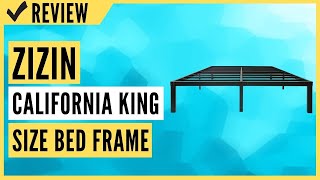 zizin California King Size Bed Frame Review