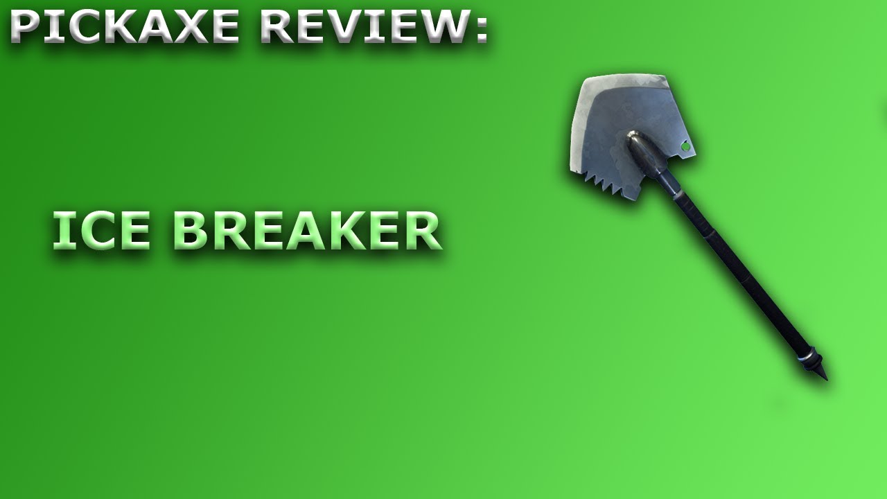 Ice Breaker Pickaxe Review + Sound Showcase! ~ Fortnite Battle Royale ...