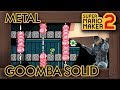 Super mario maker 2  great metal goomba solid level