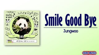 JUNGWOO - Smile Good Bye 이젠 웃으며_ 안녕 Fu Bao and Grandfather OST Part 1 Rom_Eng