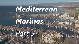 MEDITERREANEAN MARINAS PART 3