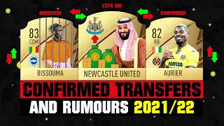 FIFA 22 | NEW CONFIRMED TRANSFERS & RUMOURS! ? ft. Newcastle United, Bissouma, Aurier... etc