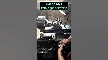Facing operation on lathe machine #mechanical #engineering #youtubeshorts #process #shorts