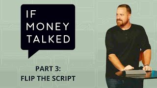 Celebrity If Money Talked | Part 3 | Flip the Script Profile
