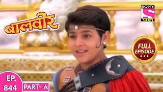 Baalveer | Full Episode | Episode 844 - Part A | 29th September, 2021