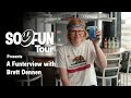 Funterview with Brett Dennan | Denver | So Fun Tour