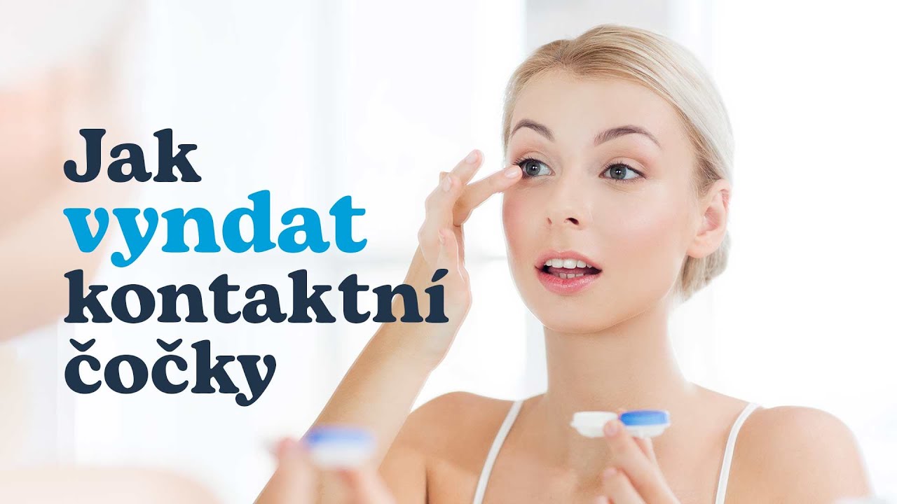Jak vyndat kontaktní čočky | Lentiamo.cz