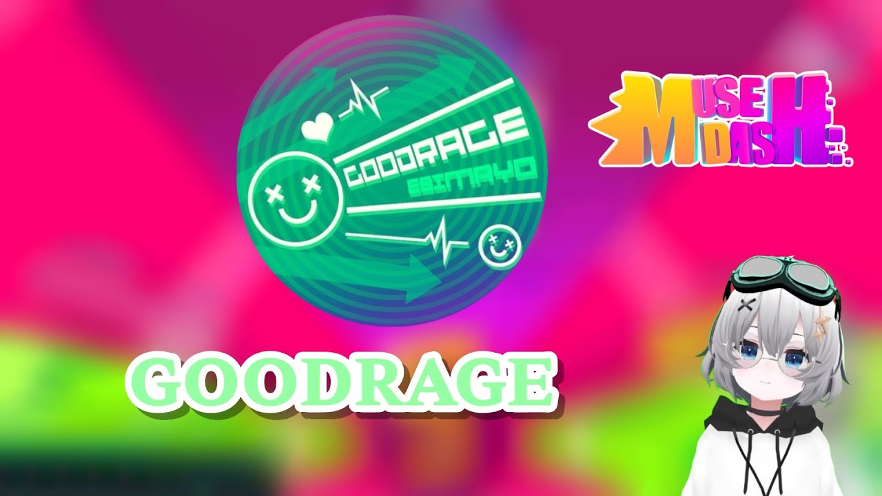 【MuseDash】GOODRAGE AP - YouTube