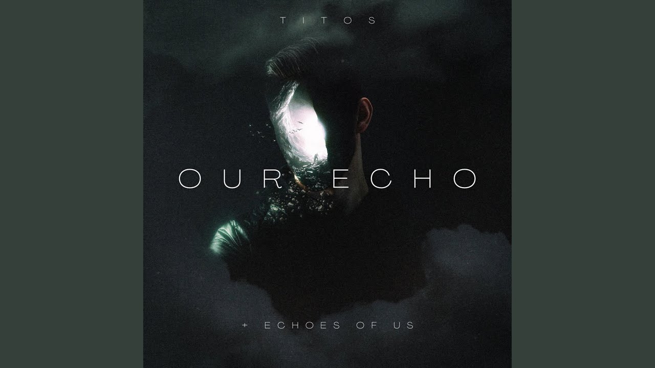 Echoes Of Us ((Bonus Track))