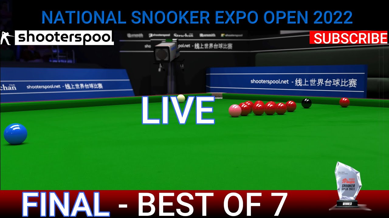 NATIONAL SNOOKER EXPO OPEN 2022 FINAL Live Shooterspool