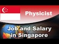 Physicist Salary in Singapore - Jobs and Salaries in Singapore