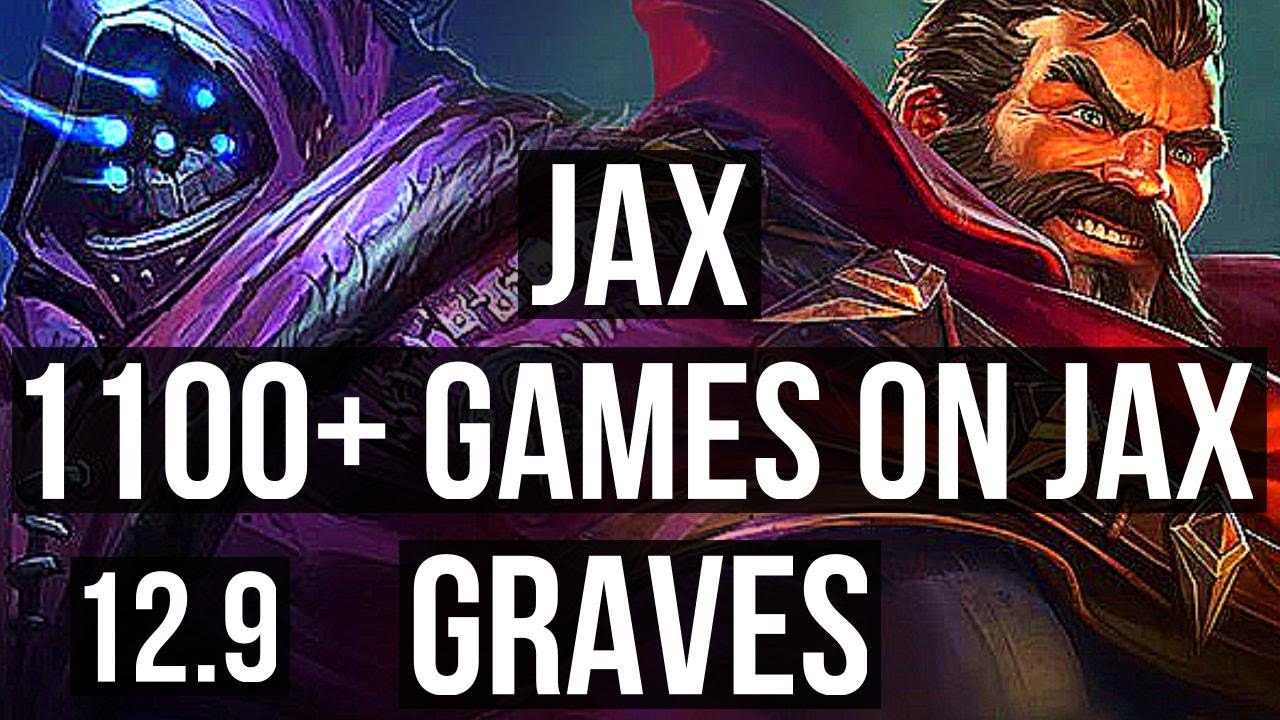 JAX vs GRAVES (TOP) | 2.7M mastery, 8 solo kills, 1100+ games | KR Master | 12.9