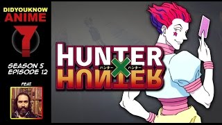 Hunter x Hunter - Did You Know Anime? Feat. Brendan Hunter (Hisoka)