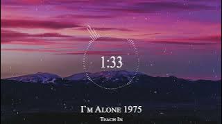Teach In - I`m Alone 1975