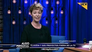 Algo Personal (06-04-2017) - Claudia Di Girolamo habla de su salida de TVN