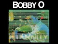 Bobby O - Eternity (Extended) (with spanish lyrics)