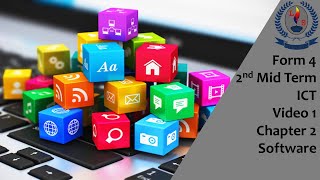 Form 4 - 2nd Mid Term - ICT - Video 1 - Chapter 2 - Software screenshot 5