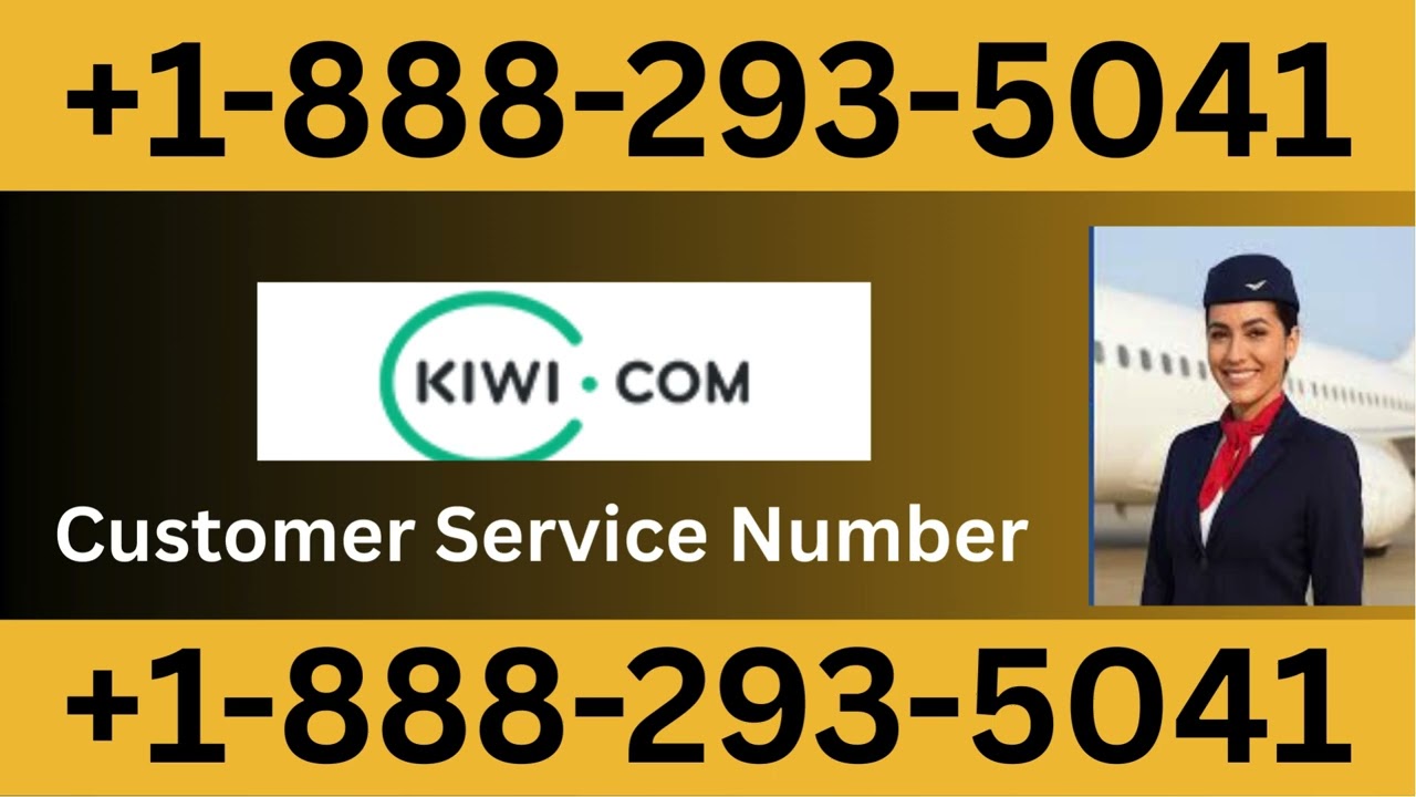 The {Kiwi.com™ Official Customer Service }Complete Guide || 24/7 Live Person Full Support Guide