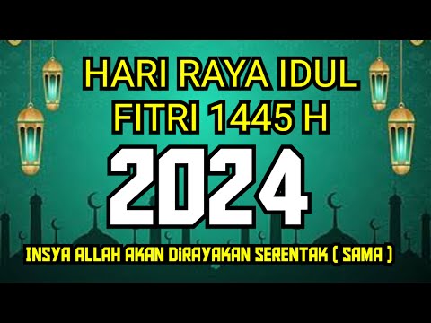 hari raya idul fitri 2024 jatuh pada tanggal - 1 syawal 1445 h