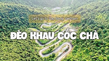 CHOÁNG NGỢP với con đèo hiểm trở NHIỀU TẦNG NHẤT Việt Nam - Đèo KHAU CỐC CHÀ Cao Bằng