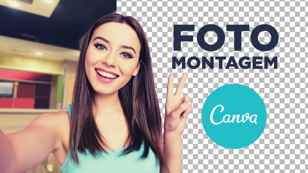 Como Criar Uma Montagem Fotográfica Usando Canva Youtube