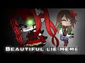 Beautiful lie meme || Elizabeth Afton meme || Sorry if the quality is bad!!