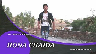 Hona Chaida Dance Video | Arjun Kanungo | Core Dance Live