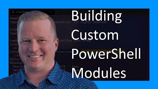 How to Make Custom PowerShell Modules