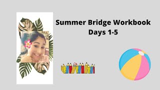 Famous SummerBridge Workbook Days 1-5 Profile