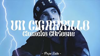 Un Cigarrillo - Chencho Corleone (Audio)
