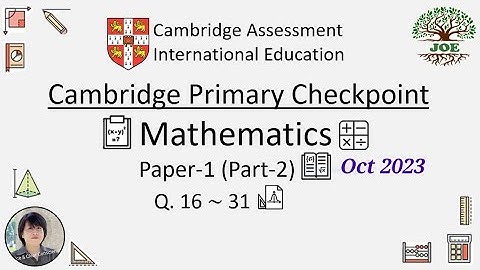 Cambridge Primary Checkpoint Maths Paper 1 Oct 2023(part 2)