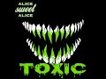 Alice Sweet Alice  - TOXIC