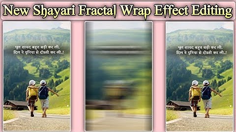 Alight Motion New Shayari Fractal Warp Effect Video Editing Instagram Trending Shayari Video Editing