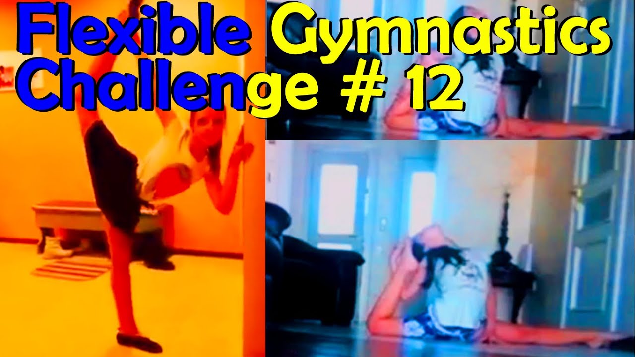 Contortion & Flexibility: Amateur Graceful Gymnastics Challenge # 12 girls like you