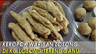 Keropok Warisan Losong Terengganu Sedap Makan Di Kedai Aja