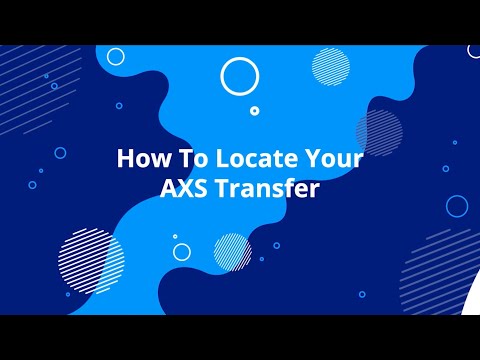 AXS Transfer Process