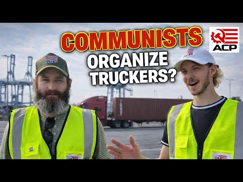 Inside the Communist Push to Organize Truckers in Baltimore