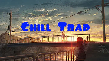 Chill Trap - Show You Off (ft. Xuitcasecity)|EGP|