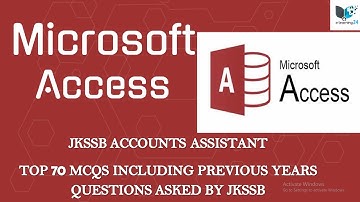 JKSSB ACCOUNTS ASSISTANT COMPUTER SCIENCE || TOP 70 MCQs ||  MICROSOFT ACCESS