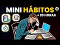 12 Hábitos de 1 Minuto que te Ahorrarán 20 Horas por Semana