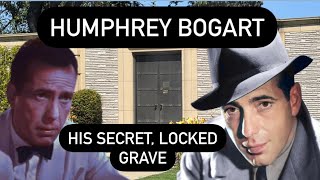 The Locked Private Grave of Humphrey Bogart Revealed | Ghostly Voice Captured on Camera?