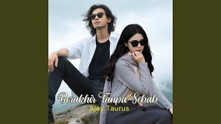 BERAKHIR TANPA SEBAB