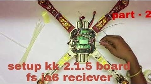 How to make a quad copter at home (part 2).   Kk 2.1.5 setup and wiring with fsi6 ia6 reciever.