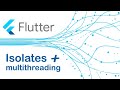 Flutter - Dart - Isolates 02 (Espacio de memoria)