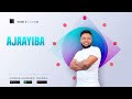 04 Ajaayiba Singer Marara Tafara VOL 2 2023