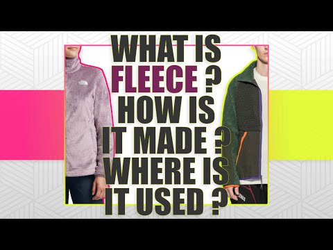 Fleece 101: What is it? How is it made? (Sportswear