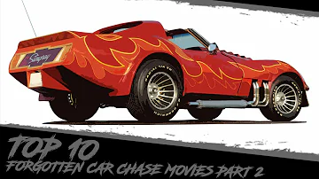 Top 10 Forgotten Car Chase Movies Part II